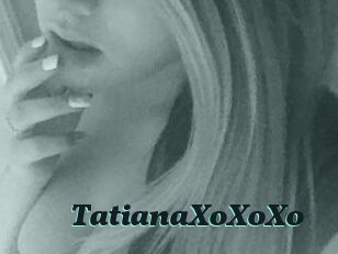 TatianaXoXoXo