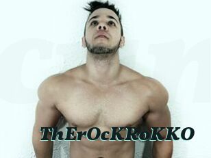 ThErOcKRoKKO