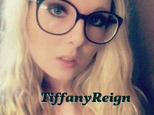 Tiffany_Reign