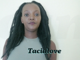 Tacialove