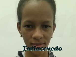 tatiacevedo Cumshots Videos