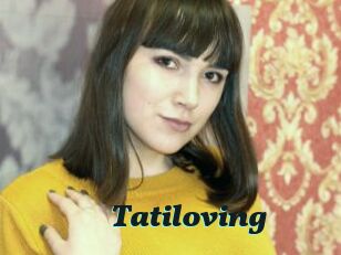 Tatiloving