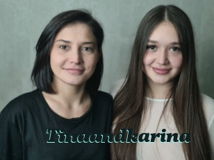 Tinaandkarina