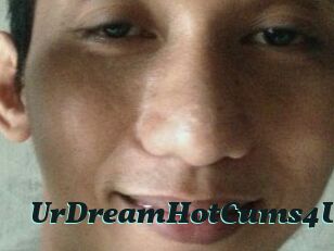 UrDreamHotCums4U