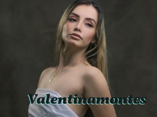 Valentinamontes