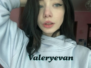 Valeryevan