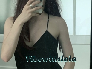 Vibewithlola