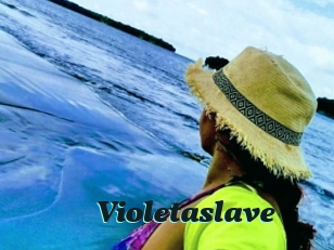 Violetaslave