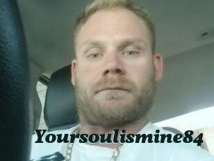 Yoursoulismine84