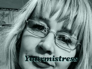 Yourmistress