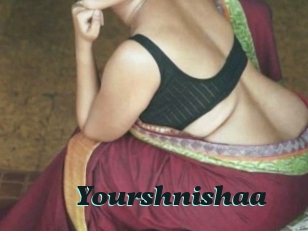 Yourshnishaa