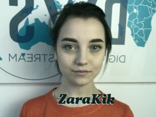 ZaraKik